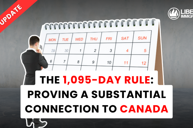 The 1,095-Day Rule Proving a Substantial Connection to Canada