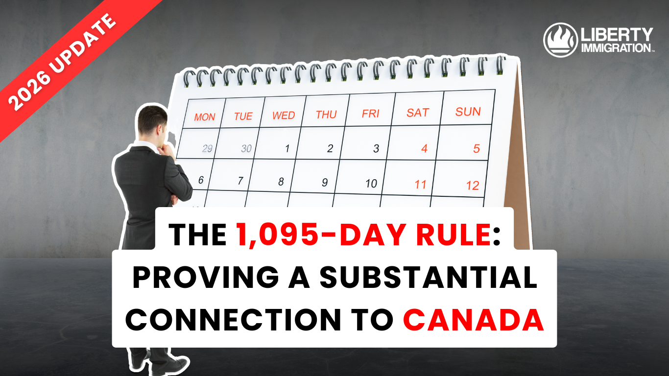 The 1,095-Day Rule Proving a Substantial Connection to Canada